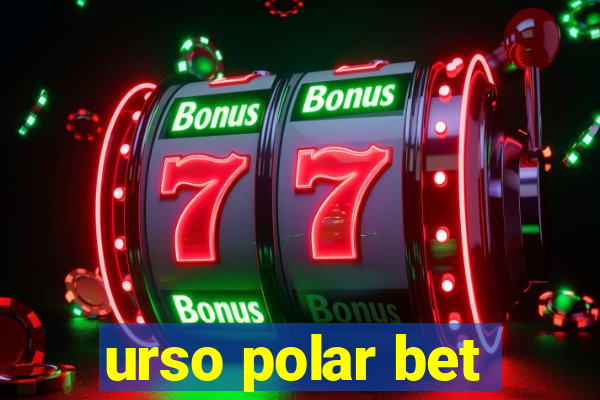 urso polar bet